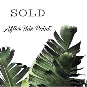 SOLD BEYOND THIS POINT